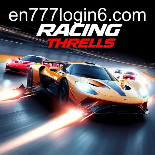 Exploring the Thrilling World of Racing Games with en 777 Login